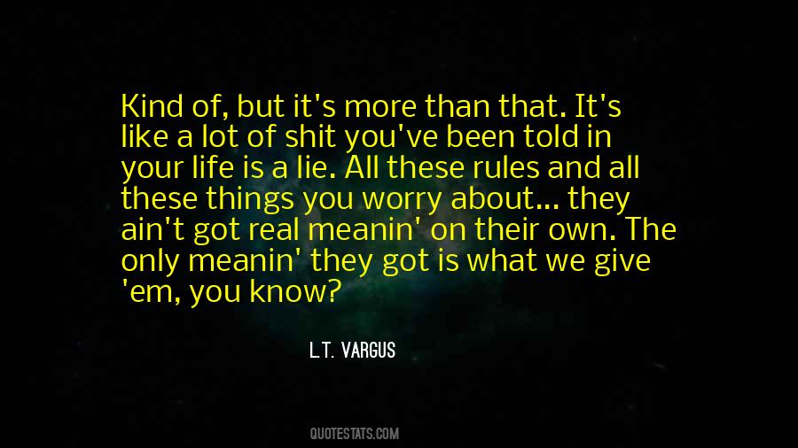 Life Lie Quotes #94141