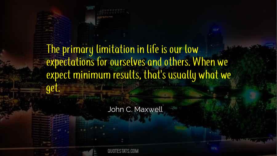 Life Limitation Quotes #1440452