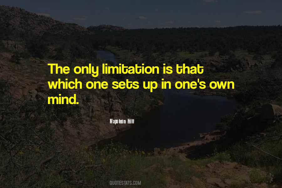 Life Limitation Quotes #149786