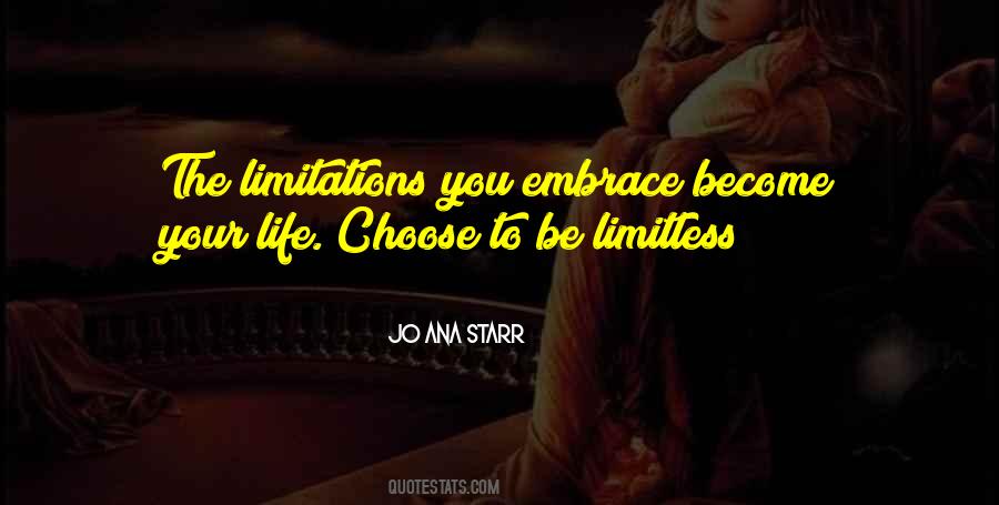 Life Limitations Quotes #1240477