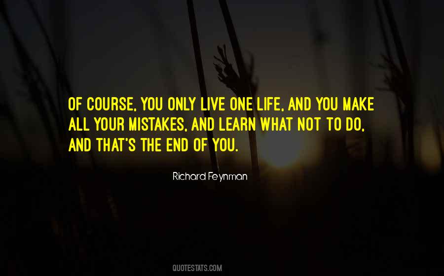 Life Live And Learn Quotes #277484