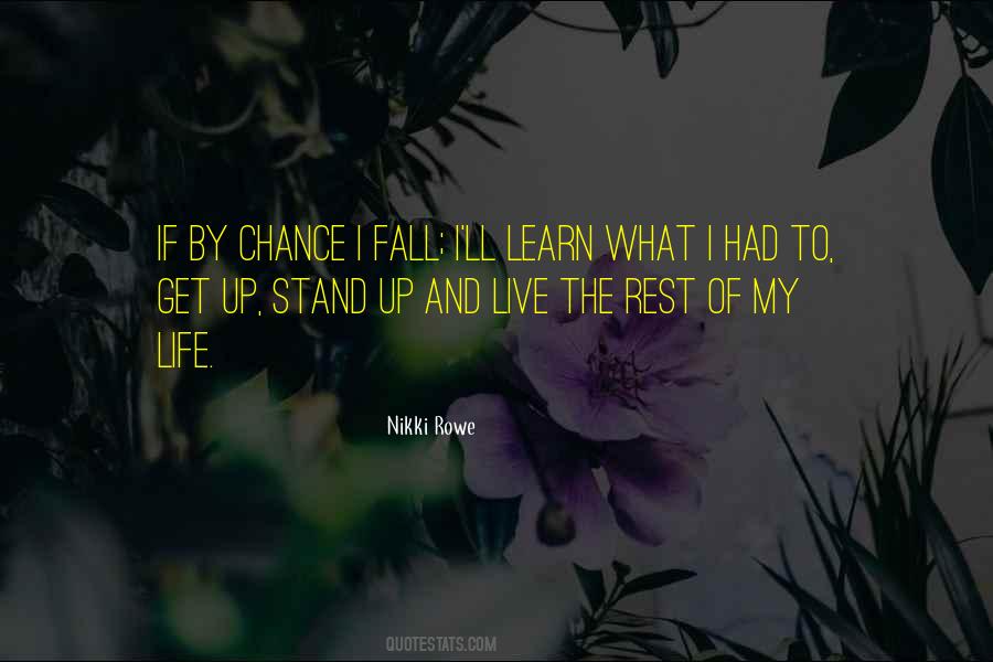 Life Live And Learn Quotes #511842