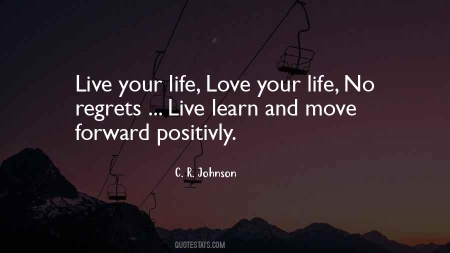 Life Live And Learn Quotes #675339