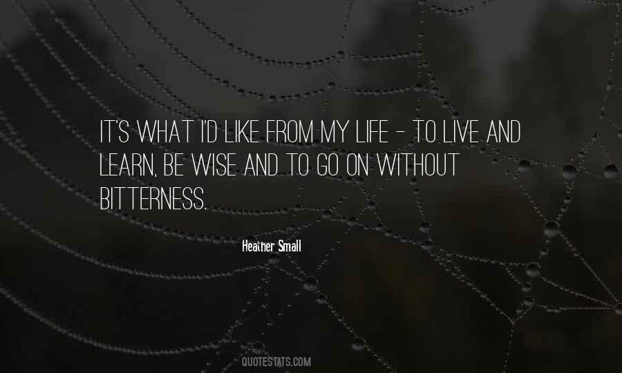 Life Live And Learn Quotes #67757