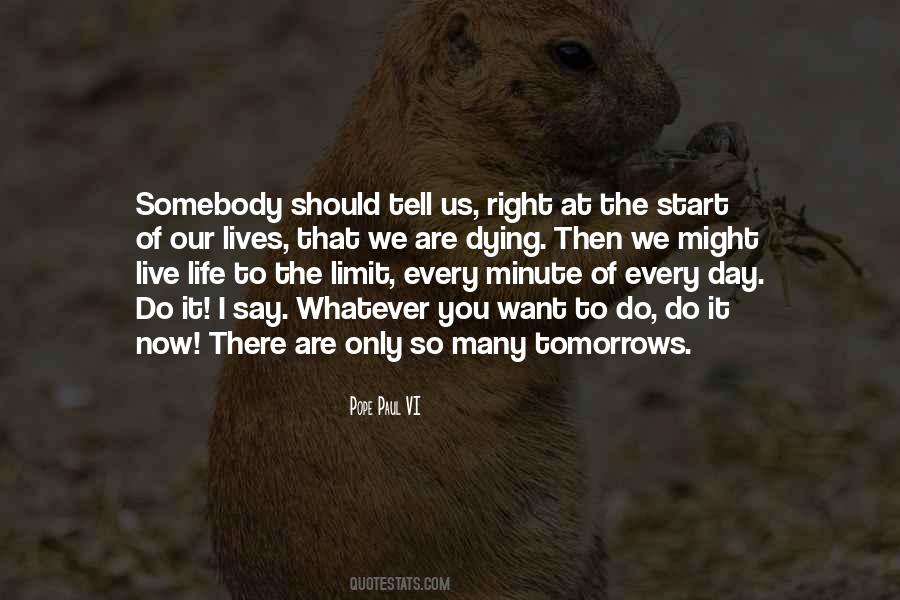 Life Live It Quotes #25860
