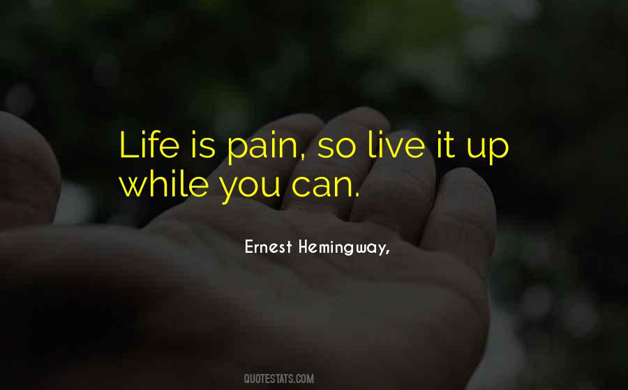 Life Live It Quotes #5939