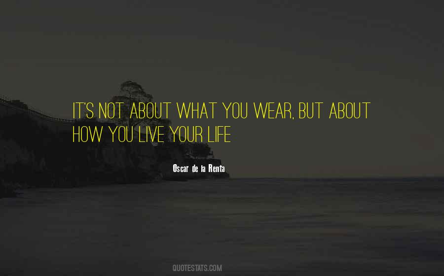 Life Live It Quotes #8339