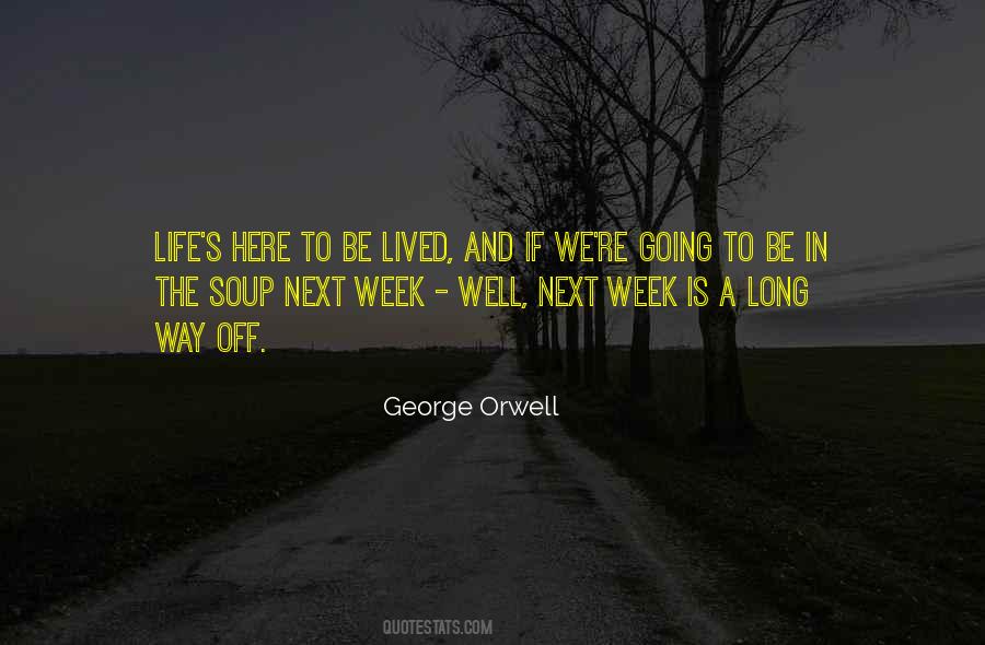 Life Lived Well Quotes #576196