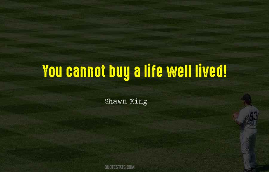 Life Lived Well Quotes #941020