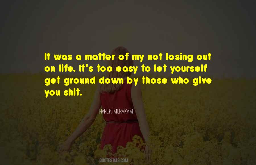 Life Losing Someone Quotes #119803