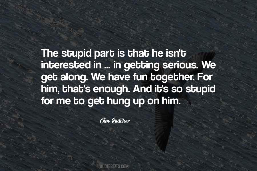Life Love Fun Quotes #1810657 Life Love Fun Quotes #1810657