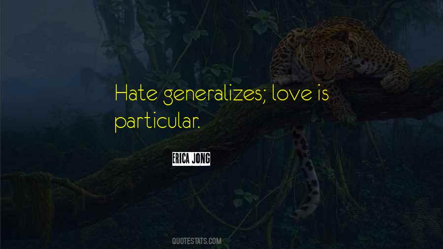 Life Love Hate Quotes #398613