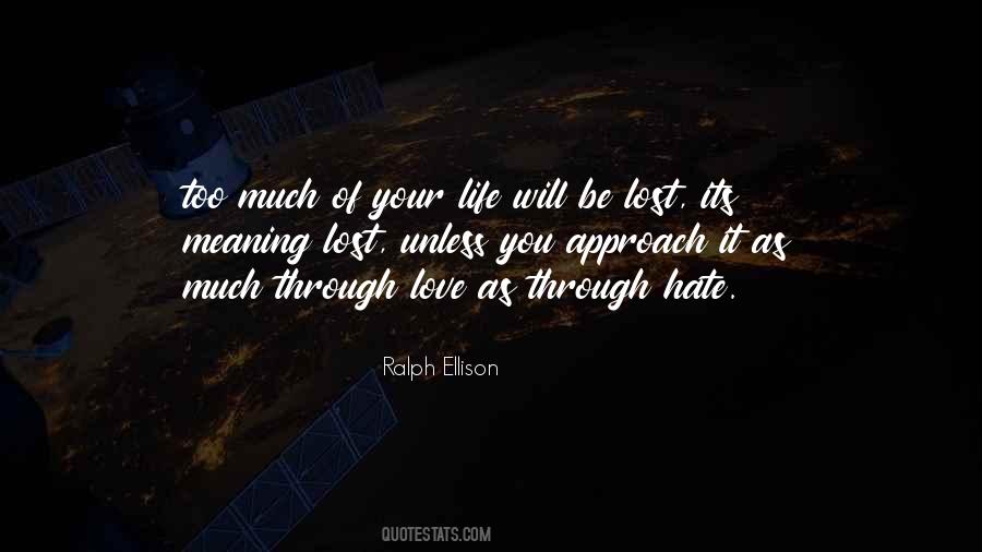 Life Love Meaning Quotes #617141
