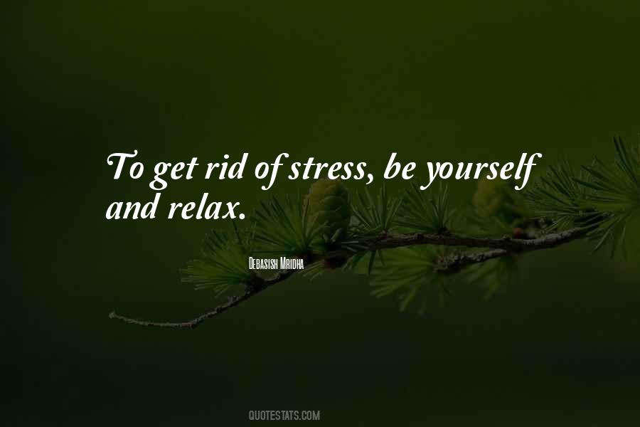 Life Love Stress Quotes #1041431