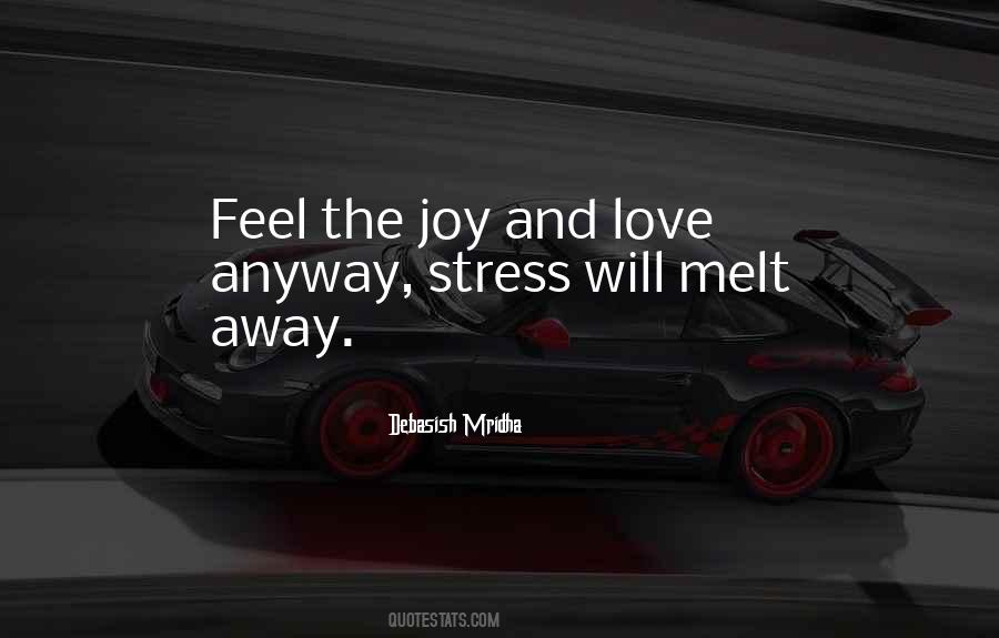 Life Love Stress Quotes #716275