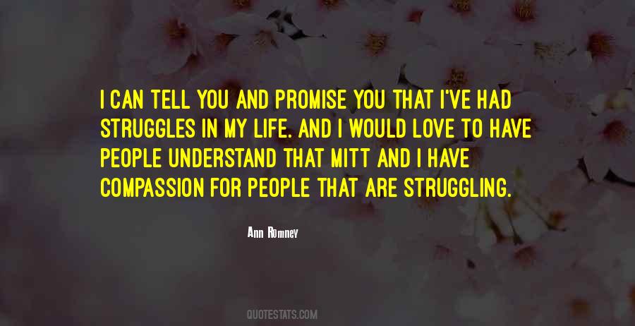 Life Love Struggles Quotes #106240