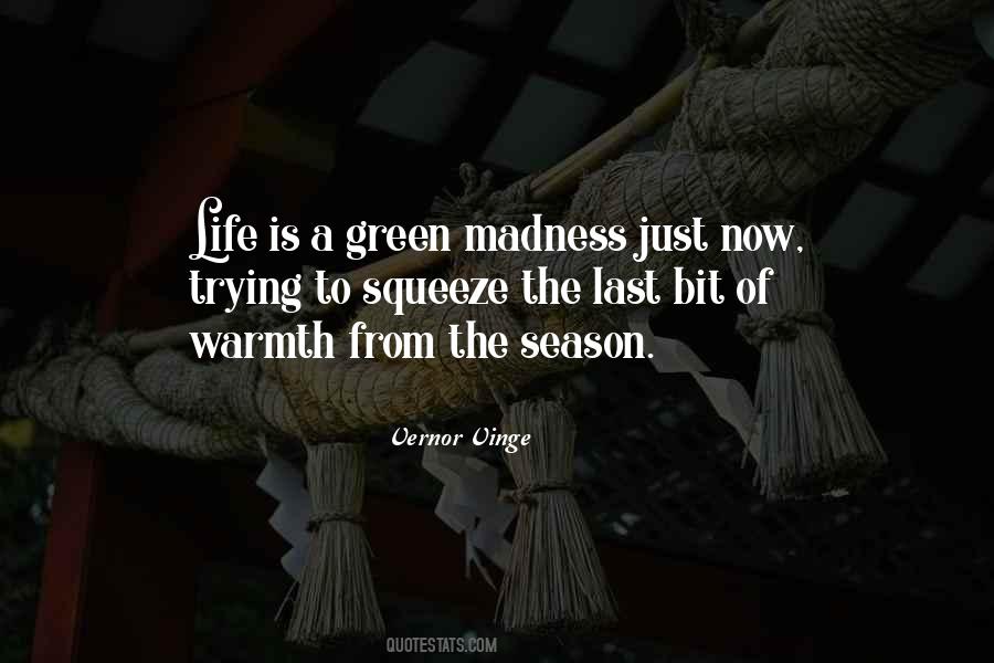 Life Madness Quotes #1086102