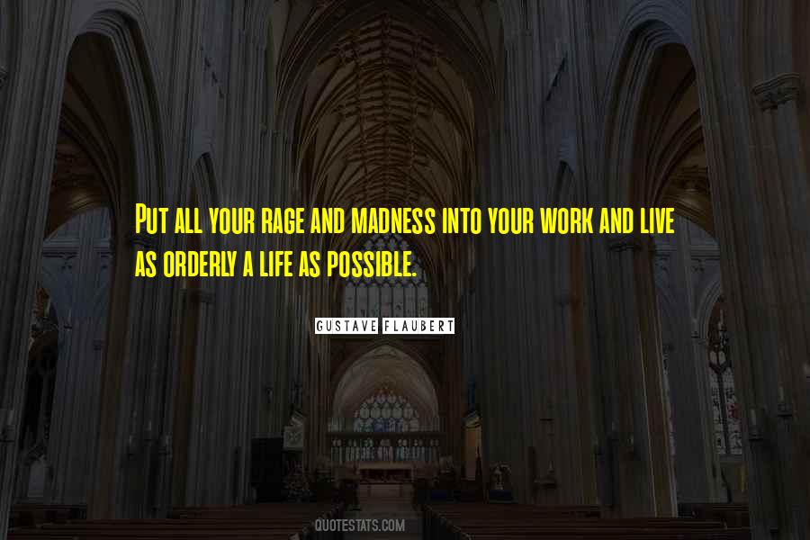 Life Madness Quotes #985555