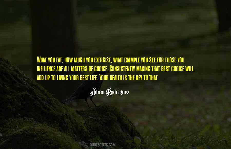 Life Making Choices Quotes #1264425