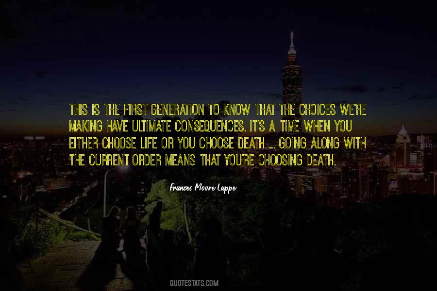 Life Making Choices Quotes #899415