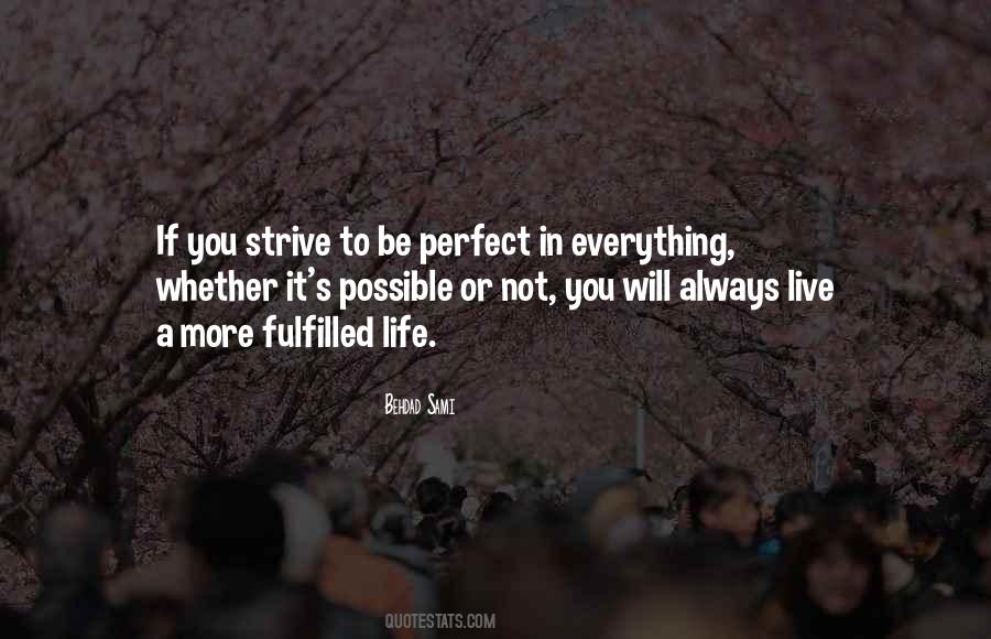 Life May Not Be Perfect Quotes #45915