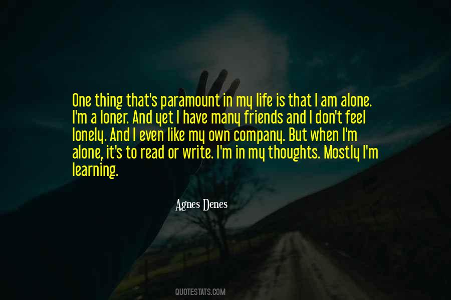Life My Own Life Quotes #28179