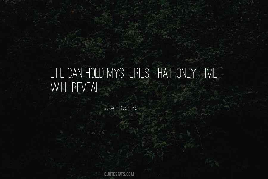 Life Mysteries Quotes #1088704