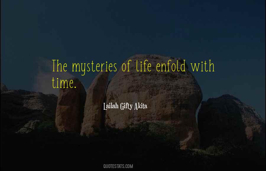 Life Mysteries Quotes #58891