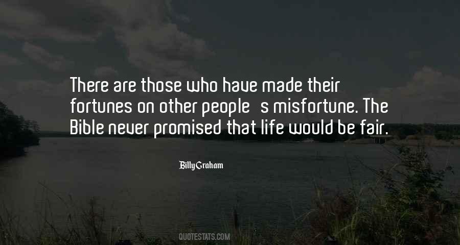 Life Never Promised Quotes #664728