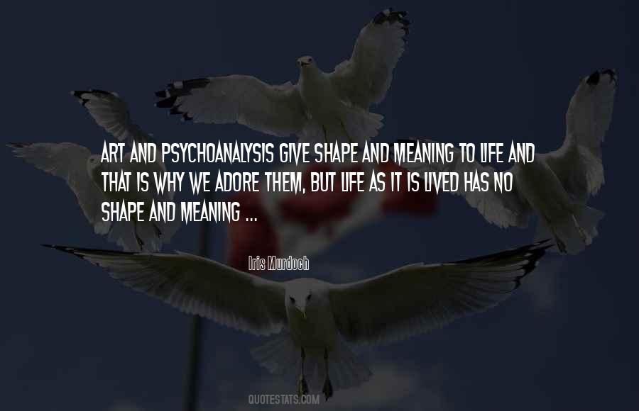 Life No Meaning Quotes #97343