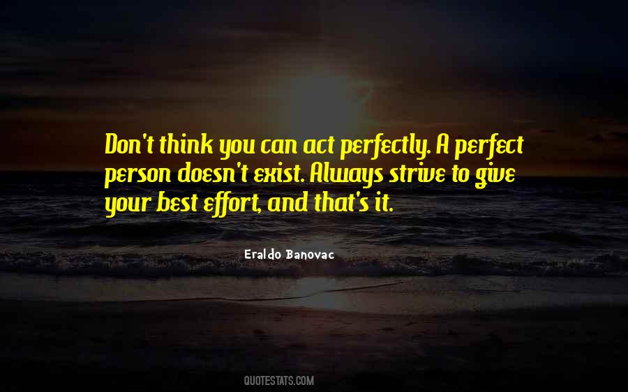 Life Not Always Perfect Quotes #303377