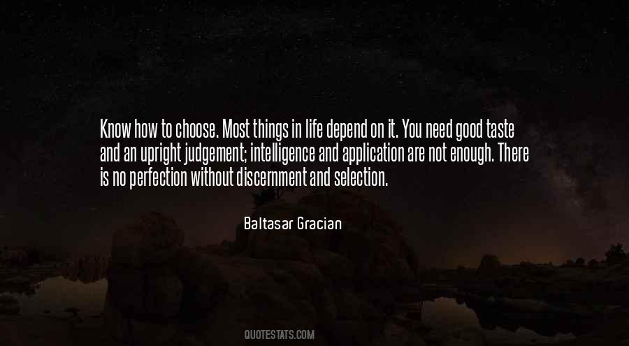 Life Not Good Quotes #37597