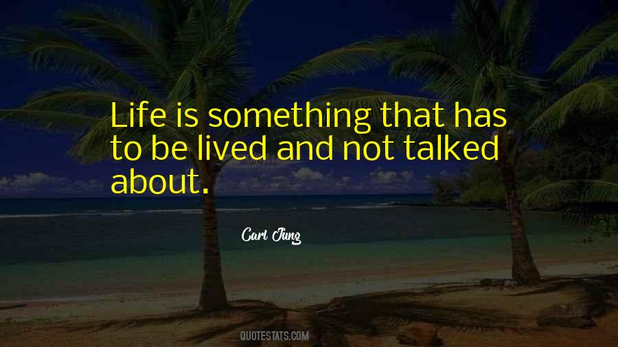 Life Not Lived Quotes #72545