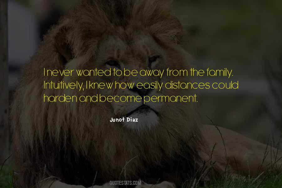 Quotes About Distance Family #1480278