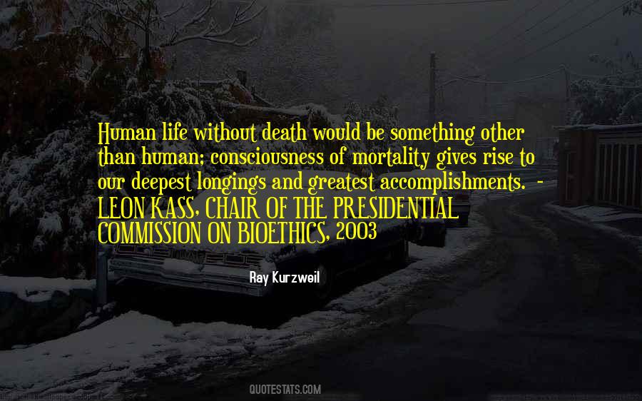 Life Of Death Quotes #2117