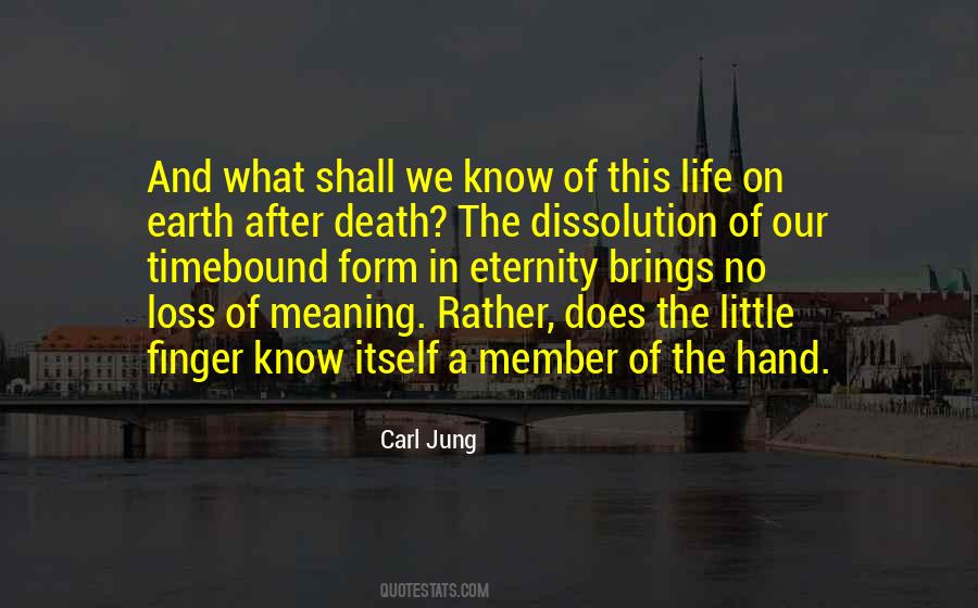 Life Of Death Quotes #21595