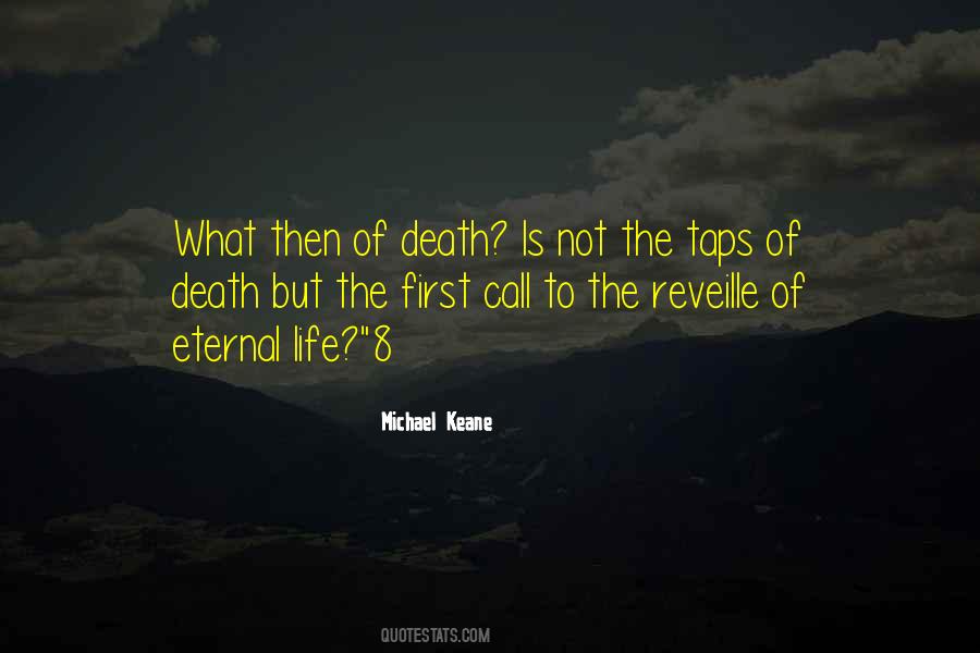 Life Of Death Quotes #29863