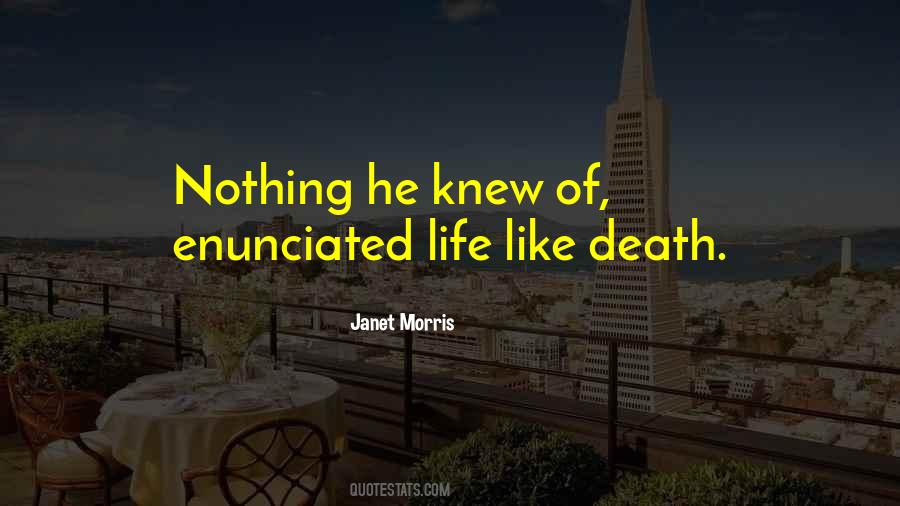 Life Of Death Quotes #6439