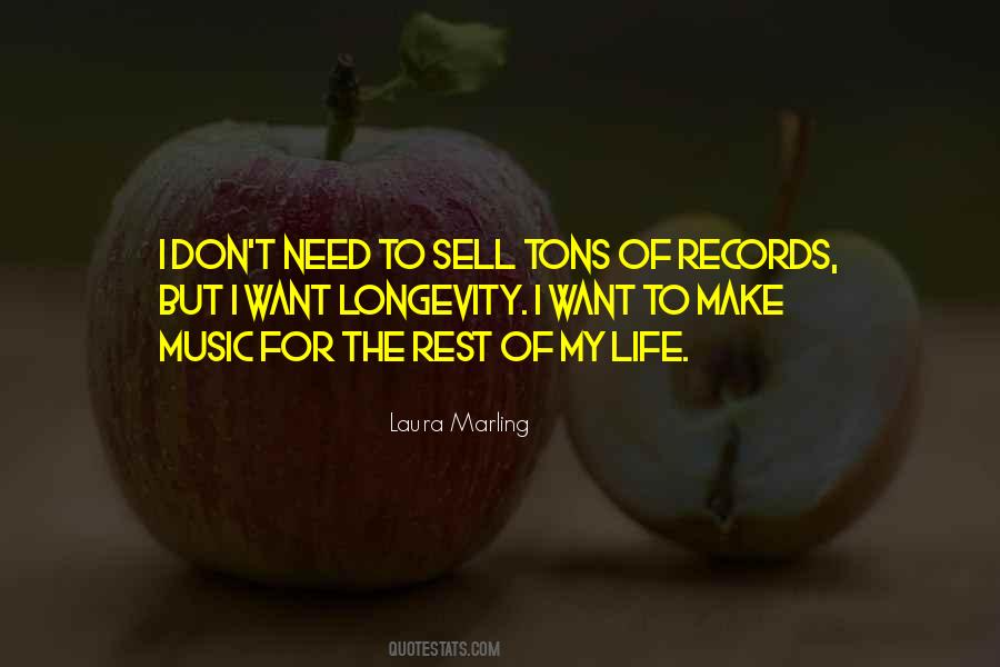 Life Of Music Quotes #101487