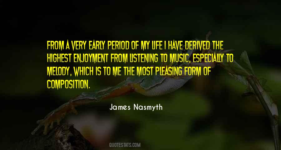 Life Of Music Quotes #126629