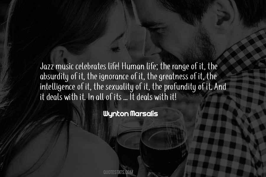 Life Of Music Quotes #93056