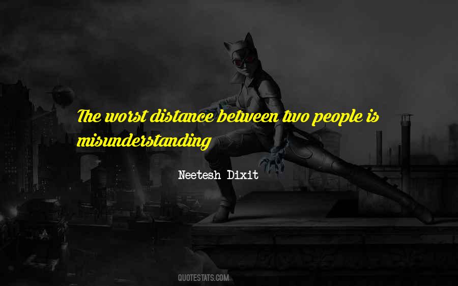 Quotes About Distance Between People #1331159