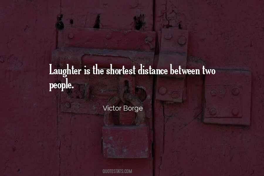 Quotes About Distance Between People #924858