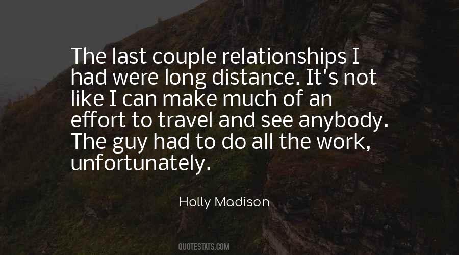 Quotes About Distance And Travel #1114264