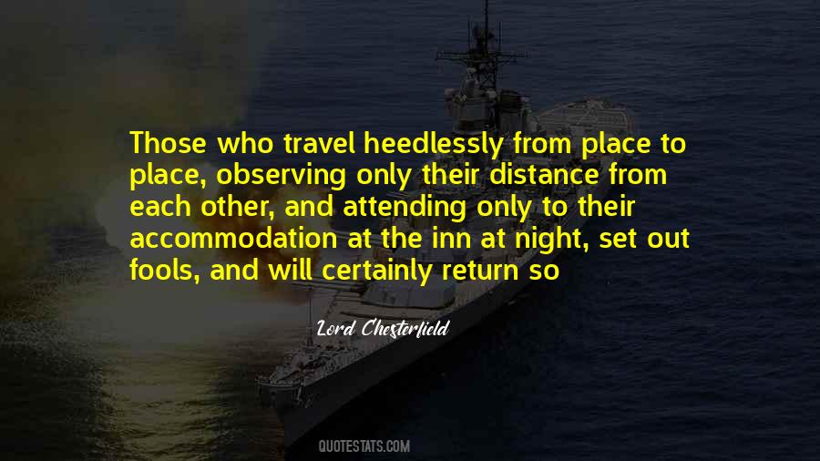 Quotes About Distance And Travel #1171101