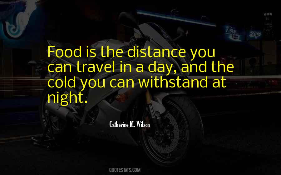 Quotes About Distance And Travel #238215