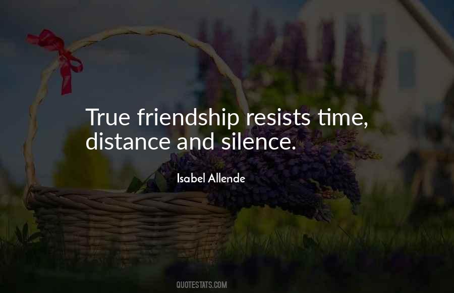Quotes About Distance And Silence #1722295