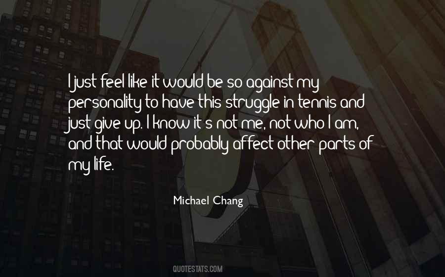 Life Of Struggle Quotes #148519