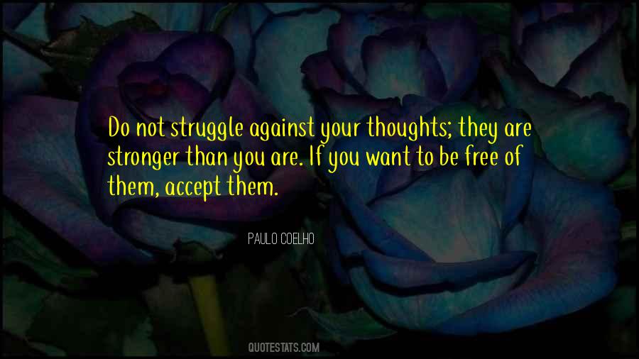 Life Of Struggle Quotes #163566