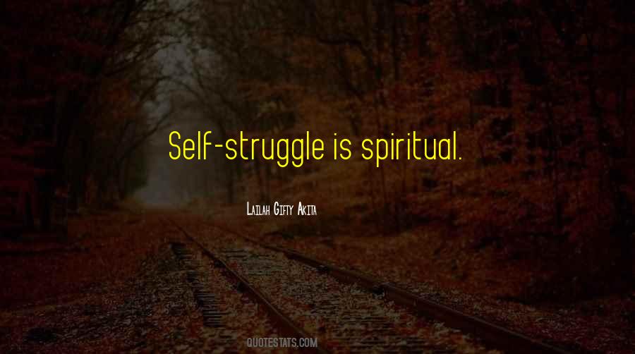 Life Of Struggle Quotes #200970